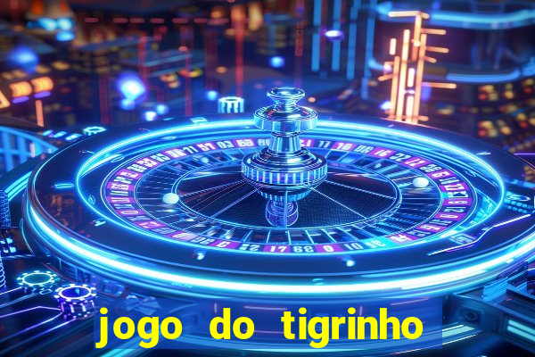 jogo do tigrinho pagando agora